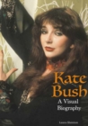 Kate Bush: A Visual Biography - Book