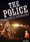 The Police A Visual Biography - Book