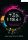 The Complete Guide to Pastoral Leadership: A compendium of essential knowledge, research and experience for all pastoral leaders in schools - Book