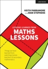 Lessons learned from maths lessons : Things we have learned from watching trainee teachers of secondary mathematics - Book