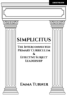 Simplicitus: The Interconnected Primary Curriculum & Effective Subject Leadership - Book