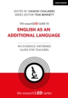 The researchED Guide to English as an Additional Language: An evidence-informed guide for teachers - Book