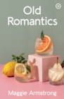 Old Romantics - Book