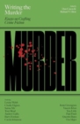 Writing the Murder : Essays in Crafting Crime Fiction - Book