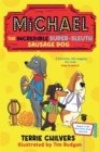Michael the Incredible Super-Sleuth Sausage Dog - eBook