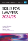 Skills for Lawyers 2024/2025 : Legal Practice Course Guides (LPC) - Book