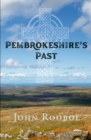 Pembrokeshire's Past - Book