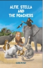 Alfie, Stella and the Poachers - eBook