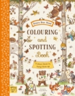 Brown Bear Wood: Colouring and Spotting Book : Colour them in, hang them up! - Book