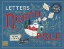 Letters from the North Pole : With Five Letters to Pull Out and Read - Book