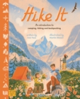 Hike It : An introduction to camping, hiking and backpacking - Book