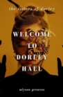 Welcome to Dorley Hall - Book