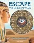 Escape the Mummy's Tomb - Book
