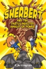 Sherbert and the Partly Digested Amulet of Power - Book