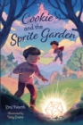 Cookie and the Sprite Garden - eBook