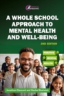 A Whole School Approach to Mental Health and Well-being - Book