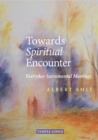 Towards Spiritual Encounter - eBook