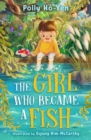 The Girl Who Became A Fish - eBook