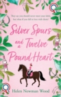 Silver Spurs and a Twelve Pound Heart - eBook