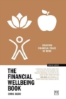 The Financial Wellbeing Book : Creating financial peace of mind - Book