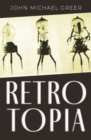 Retrotopia - Book