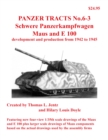 Panzer Tracts No.6-3: Pz.Kpfw. Maus and E-100 - Book