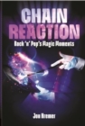 Chain Reaction : Rock 'n' Pop's Magic Moments - Book