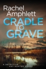 Cradle to Grave - eBook