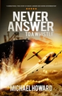 Never Answer To A Whistle - eBook
