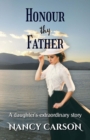 HONOUR THY  FATHER : A daughter's extraordinary story - eBook