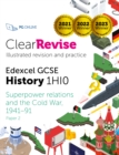 ClearRevise Edexcel GCSE History 1HI0 Option P4 Superpower relations and the Cold War - eBook