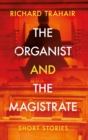 The Organist and the Magistrate - eBook