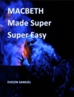 Macbeth : Made Super Super Easy - eBook