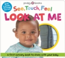 See Touch Feel Look At Me : With mirror - Book