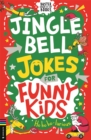 Jingle Bell Jokes for Funny Kids - Book