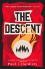 The Descent : The shocking, visionary climate-emergency thriller – prequel to the critically acclaimed THE FORCING - Book