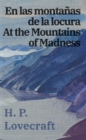 En las montanas de la locura / At the Mountains of Madness - eBook