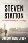 Steven Statton - a very working-class spy - Book
