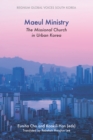 Maeul Ministry : The Missional Church in Urban Korea - eBook