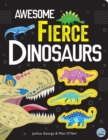 Awesome Fierce Dinosaurs - Book