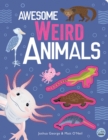 Awesome Weird Animals - Book