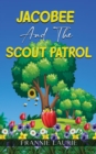 JACOBEE AND THE SCOUT PATROL - eBook