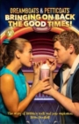 Dreamboats & Petticoats : Bringing On Back The Good Times - Book