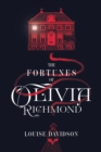 The Fortunes of Olivia Richmond - Book