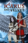 Icarus and Velvet - Book