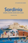 Sardinia : Women, History, Books and Places - Book