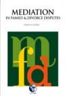 Mediation in Family & Divorce Disputes - eBook