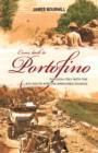 Come Back to Portofino : Through Italy with the 6th South African Armoured Division - Book