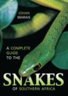 A Complete Guide to the Snakes of Southern Africa - eBook