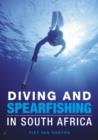 Diving and Spearfishing in South Africa - eBook
